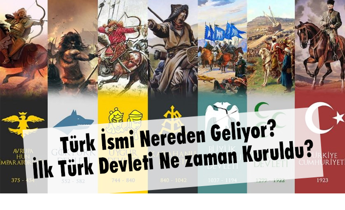Turk Ismi Nereden Geliyor Ilk Turk Devleti Ne Zaman Kuruldu