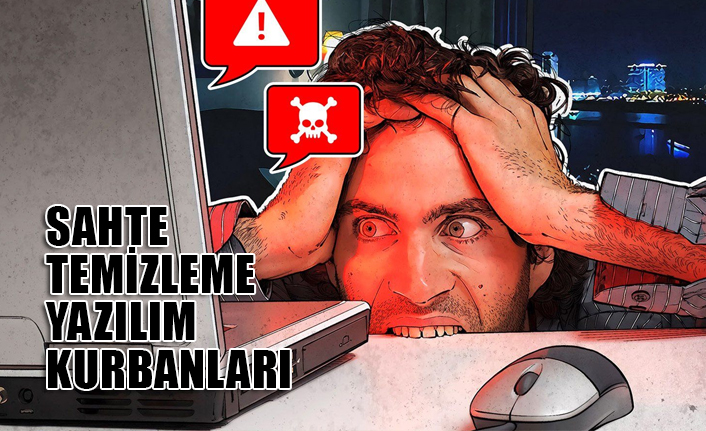 Sahte temizleme yazılımı kurbanlarının sayısı bir yılda ikiye katlandı