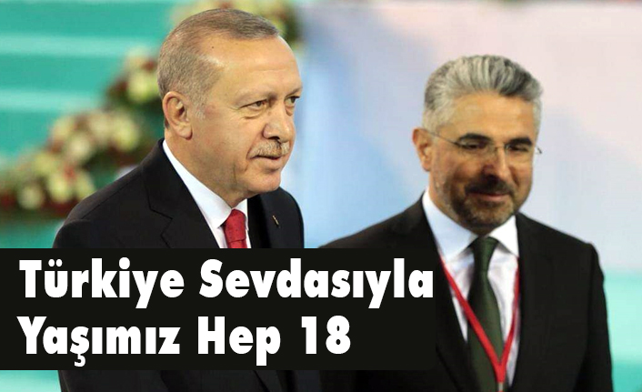 Ak Parti Samsun İl Başkanı Aksu: 18 Yıldır Sevdamız Millet