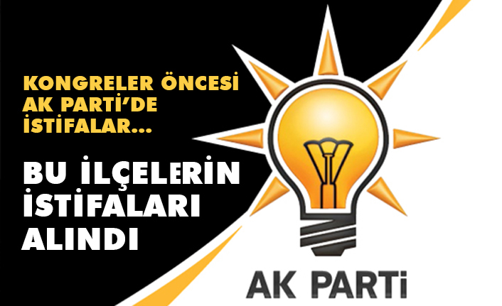 Ak Parti, Yakakent ve Canik ilçe yönetimlerinin ve başkanlarının istifalarını aldı