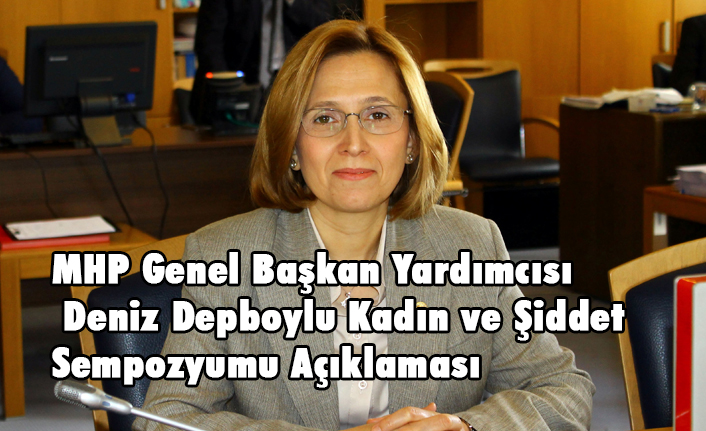 1. Ulusal MHP KAÇEP Toplum, Kadın ve Şiddet Sempozyumu