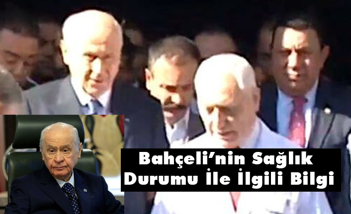 Murat Çeliker, MHP Lideri Bahçeli'nin sağlık durumu gayet iyi
