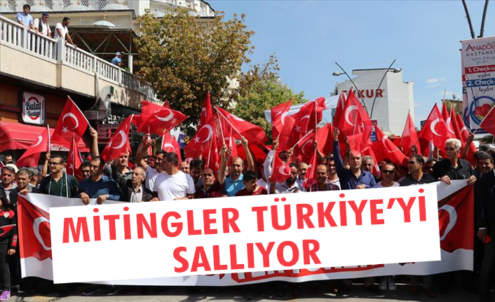 'Teröre Lanet, Kardeşliğe Davet' mitingleri Türkiye'yi Salladı