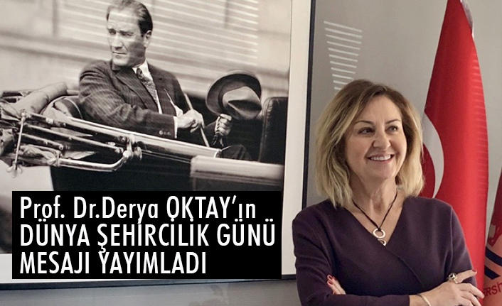 Atakum Kent Konseyi Başkanı Oktay'dan Dünya Şehircilik Günü