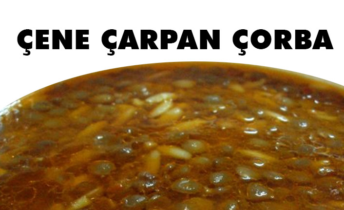 Çene Çarpan Çorba Nedir, Nasıl Yapılır?