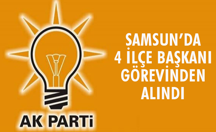 Ak Parti'de 4 İlçede Görev Değişikliği Açıklaması
