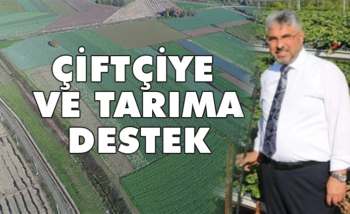 Başkan Aksu: Çiftçiye ve tarıma büyük destek veriyoruz
