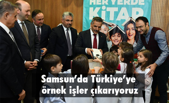 Vali Kaymak, Samsun’da Türkiye’ye örnek işler çıkarıyoruz