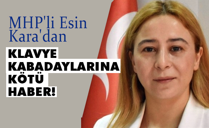 MHP'li Esin Kara'dan, Sosyal Medyada Gerçek Kimlik Belgesi Kanun Teklifi