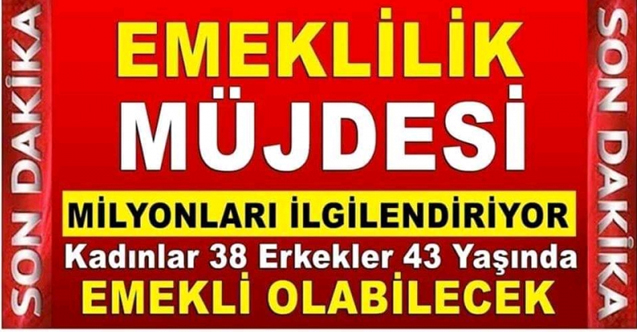 Kadınlar 38 Erkekler 43 Yaşında emekli olabilirler mi? EYT'de son durum nedir?