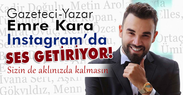 Emre Kara Unlu Konuklarla Instagram I Salliyor