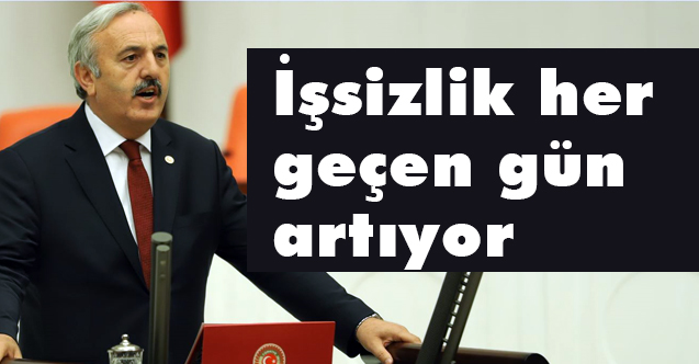 İYİ Parti Samsun Milletvekili Bedri Yaşar, Dört Gençten Biri İşsiz