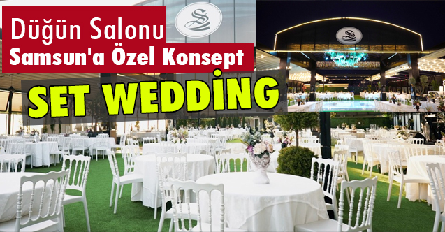 samsun da set wedding dugun salonu