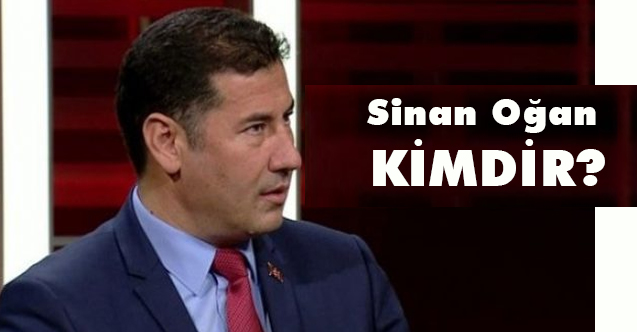 Sinan Oğan Kimdir, Nerelidir?