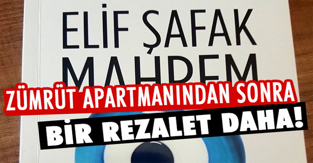 Zumrut Apartmani Ardindan Elif Safak In Sok Mahrem Kitabi