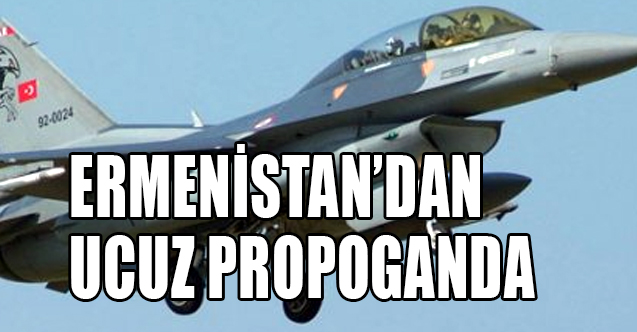 Türk F-16'nın Ermeni uçağını düşürdüğü iddiası Yalan