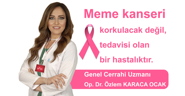 Meme kanseri korkulacak değil, tedavisi olan bir hastalıktır
