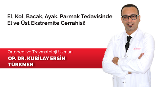 El, kol, bacak, ayak, parmak tedavisinde El ve Üst Ekstremite Cerrahisi!