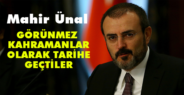 Mahir Ünal; Gazeteciler görünmez kahramanlar olarak tarihe geçmişlerdir