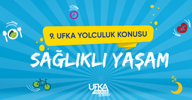 Ufka Yolculuk Bilgi ve Kültür Yarışmaları- 9.un kayıtları başladı