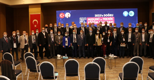 2023’e Doğru Mesleki Ve Teknik Eğitim Çalıştayı Sona Erdi
