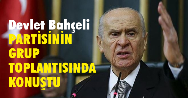 Devlet Bahçeli, Bugün (9 Şubat 2021) MHP Gurup Toplantısında Konuştu