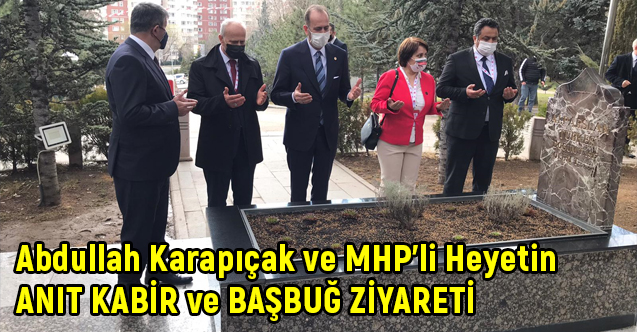 Anıtkabir ve Alparslan Türkeş'in Anıt Mezarı ziyaret edildi