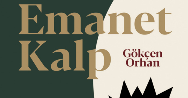 Prof. Dr. Gökçen Orhan’ın kaleminden umut dolu bir hikâye; Emanet Kalp