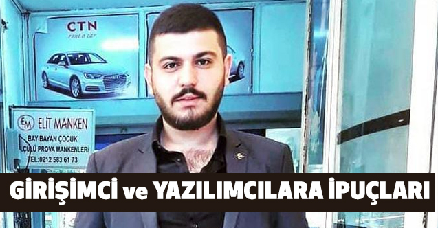 Oğuzhan Yılmaz, Girişimci ve Yazılımcı olmak isteyenlere ipucu verdi