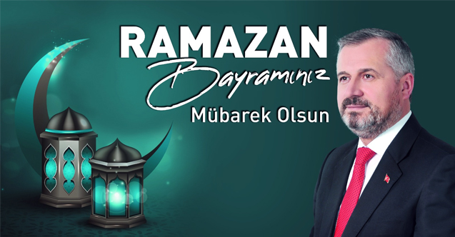 Bafra Belediye Başkanı Hamit Kılıç, Ramazan Bayramı mesajı yayımladı