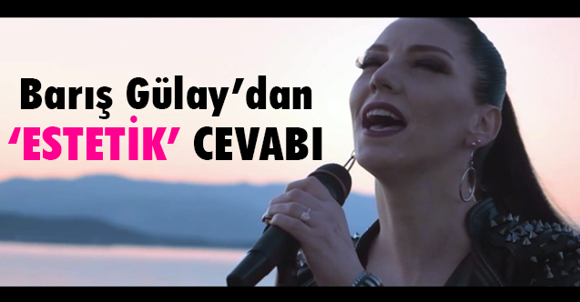 Barış Gülay'dan Medya Kuruluşlarına 'Estetik' Cevabı; Canları Sıkılıyor!