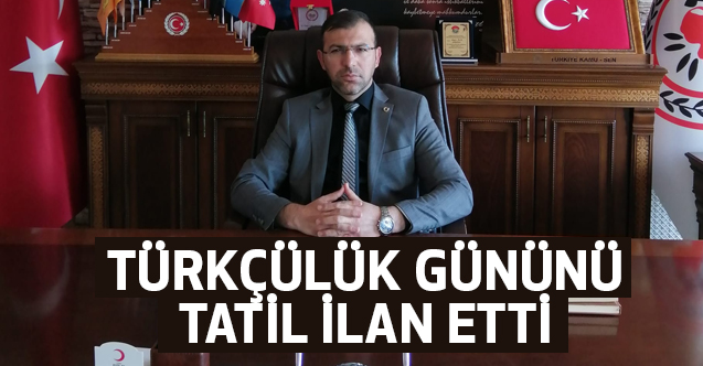 Başkan Erdoğan, 3 Mayıs Türkçüler Gününü Tatil İlan Etti