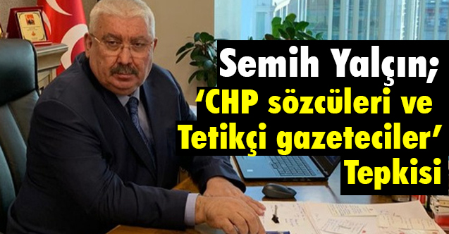 Yalçın, MHP'nin Anayasa Çalışmalarına Soy Çevreler Şaşkınlıkla Bakıyor
