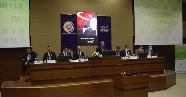 Çorumlu sanayicilere savunma sanayisinde yeni yol haritası çizildi
