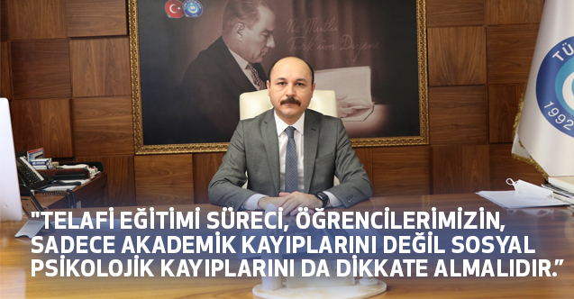 Geylan, Eğitimde üç aylık kaybın telafisi iki yıla tekabül ediyor