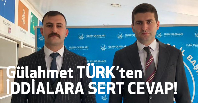 Ülkü Ocakları Bursa İl Başkanı Gülahmet Türk, Hakkındaki İddialara Tepki Gösterdi