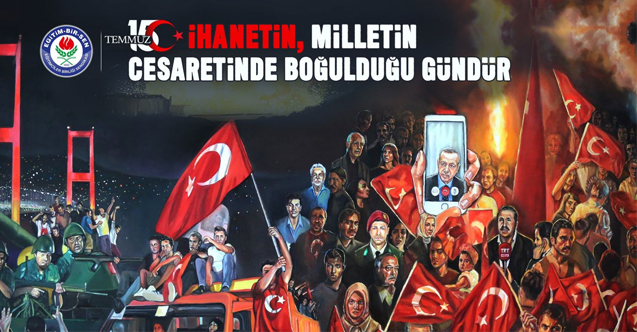 Hamdi Yıldız, 15 Temmuz, ihanetin milletin cesaretinde boğulduğu gündür