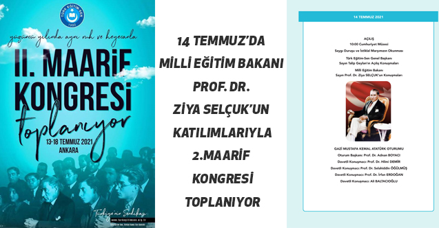 Prof. Dr. Ziya Selçuk’un Katılımlarıyla 2.Maarif Kongresi Toplanıyor