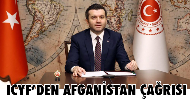 İslam İşbirliği Gençlik Forumu (ICYF) Afganistan Çağrısında bulundu