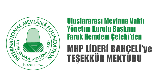 Mevlana Vakfı'ndan MHP Lideri Bahçeli'ye Teşekkür Mektubu