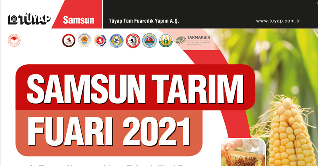 Samsun Tarım Fuarı 15 Eylül 2021'de Törenle Açılacak