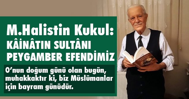 Hazret-i Muhammed Aleyhisselâm'ın Dünyâyı Teşrîf Ettiği Gün