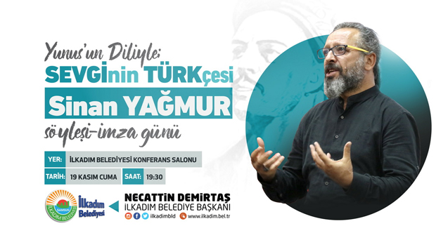 İLKADIM BELEDİYESİ SİNAN YAĞMUR’U İLKADIM’A GETİRİYOR
