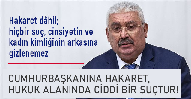 MHP'li Yalçın: Hiçbir suç, cinsiyetin ve kadın kimliğinin arkasına gizlenemez