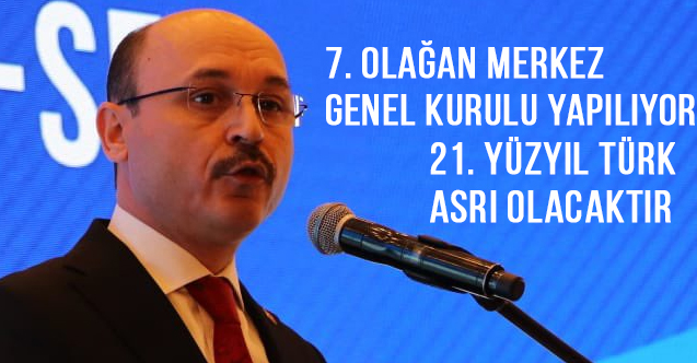 Türk Eğitim-Sen 7. Olağan Merkez Genel Kurulu Ankara’da Yapılıyor