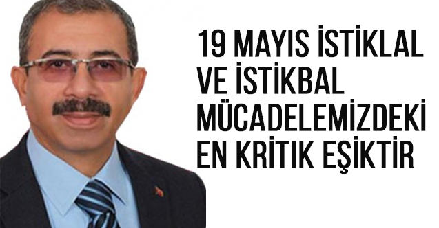 Metin Akgün’den 'Atatürk'ü Anma, Gençlik ve Spor Bayramı' Mesajı