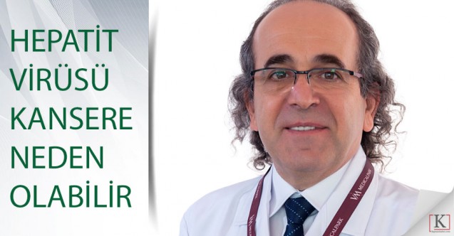 HEPATİT VİRÜSÜ KANSERE NEDEN OLABİLİR