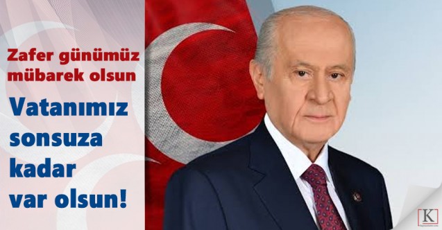 Devlet Bahçeli: "Malazgirt Zaferi'nin 951'inci Yıldönümü" Mesajı