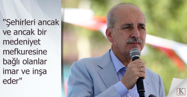 Numan Kurtulmuş, Kanlıdere Köprüsü'nün açılış törenine katıldı