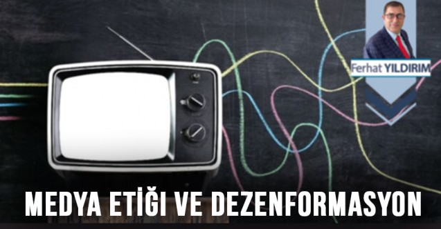 Medya etiği ve Dezenformasyon